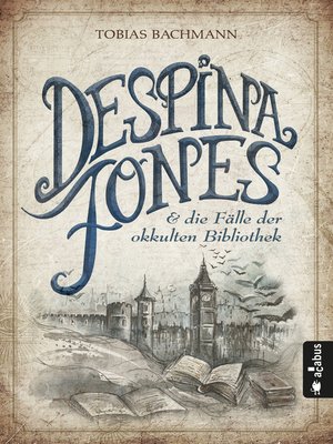 cover image of Despina Jones und die Fälle der okkulten Bibliothek